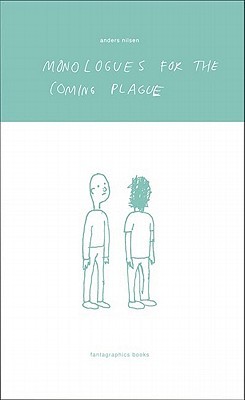 Monologues for the Coming Plague