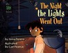 The Night The Lights Went Out The Night The Lights Went Out