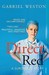 Direct Red: A Surgeon's Story. Gabriel Weston (Paperback)