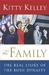 The Family by Kitty Kelley The Family by Kitty Kelley