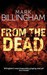 From The Dead (Tom Thorne, #9)