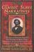 The Classic Slave Narratives (Signet Classics (Turtleback))