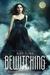 Bewitching (Kendra Chronicles #2)