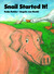 Snail Started It! (Hardcover)