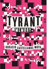 Tyrant Memory