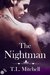 The Nightman by T.L. Mitchell The Nightman by T.L. Mitchell