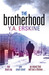 The Brotherhood (Kindle Edition)