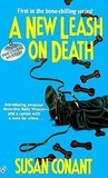 A New Leash on Death by Susan Conant A New Leash on Death by Susan Conant