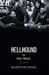 Hellhound On His Trail: The Stalking Of Martin Luther King, Jr. And The International Hunt For His Assassin