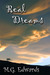 Real Dreams:  Thirty Years of Short Stories