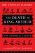 The Death of King Arthur: T...