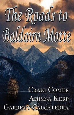The Roads to Baldairn Motte