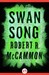 Swan Song (Kindle Edition)