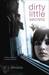 Dirty Little Secrets (Kindle Edition)