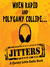 Jitters - A Quirky Little A...