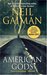 American Gods by Neil Gaiman American Gods by Neil Gaiman