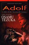 Adolf, Vol. 1 by Osamu Tezuka