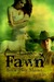 Fawn: Master (Shapeling, #2)