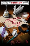 Amorous Things Amorous Things