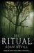 The Ritual (Kindle Edition)