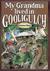 My Grandma Lived in Gooligulch