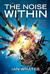 The Noise Within (Noise #1)