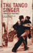 The Tango Singer (Paperback)