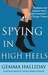 Spying in High Heels (A High Heels Mystery, #1)