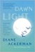 Dawn Light: Dancing With Cranes And Other Ways To Start The Day (Kindle Edition)