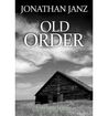 Old Order Old Order
