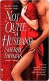 Not Quite a Husband