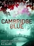 Cambridge Blue (DC Gary Goodhew Mystery #1)