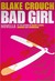 Bad Girl: Prequel to Serial
