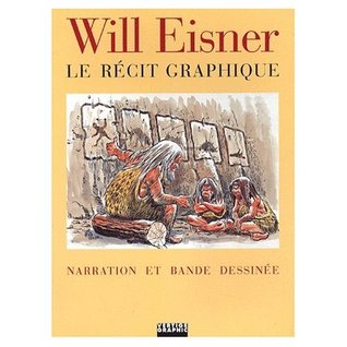 Le Récit Graphique Will Eisner Le Récit Graphique Will Eisner