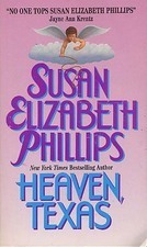 Heaven, Texas by Susan Elizabeth Phillips Heaven, Texas by Susan Elizabeth Phillips