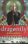 Dragonfly by Julia Golding Dragonfly by Julia Golding