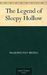 The Legend of Sleepy Hollow (Kindle Edition)