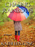 Chasing Rainbows