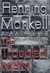The Troubled Man (Kurt Wallander, #10)