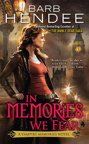 In Memories We Fear (Vampire Memories, #4)