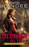 In Memories We Fear (Vampire Memories, #4)