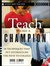 Teach Like a Champion: 49 Techniques That Put Students on the Path to College [With DVD] (Kindle Edition)