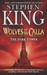 Wolves of the Calla by Stephen King