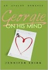 Georgie on His Mind by Jennifer Shirk Georgie on His Mind by Jennifer Shirk