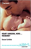 Heart Surgeon, Hero...Husband?