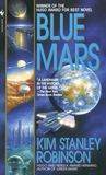 Blue Mars by Kim Stanley Robinson Blue Mars by Kim Stanley Robinson