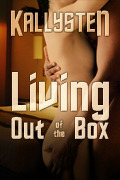 Living Out of the Box by Kallysten