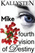 Fourth Vision of Destiny - ...
