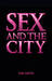 Sex And The City: The Movie