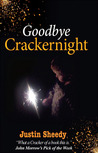 Goodbye Crackernight